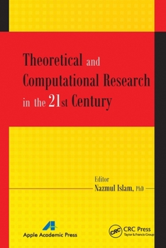 Paperback Theoretical and Computational Research in the 21st Century Book