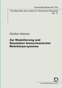 Paperback Zur Modellierung und Simulation biomechanischer Mehrkörpersysteme [German] Book