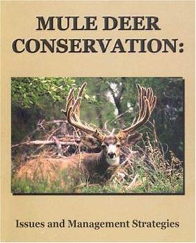 Paperback Mule Deer Conservation: Issues and Management Strategies Book