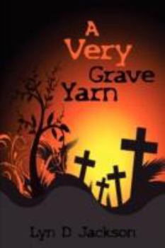 Paperback A Very Grave Yarn Book