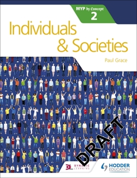 Paperback Individuals and Societies for the Ib Myp 2: Hodder Education Group Book