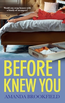 Hardcover Before I Knew You Book