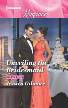 Mass Market Paperback Unveiling the Bridesmaid [Large Print] Book