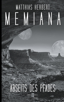 Paperback Memiana 7 - Abseits des Pfades [German] Book