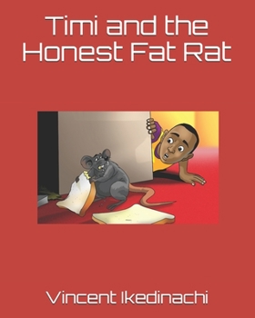 Paperback Timi and the Honest Fat Rat Book