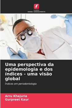 Paperback Uma perspectiva da epidemologia e dos índices - uma visão global [Portuguese] Book