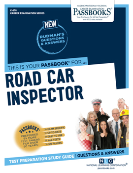 Paperback Road Car Inspector (C-676): Passbooks Study Guide Volume 676 Book