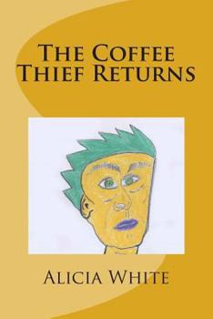 Paperback The Coffee Thief Returns Book