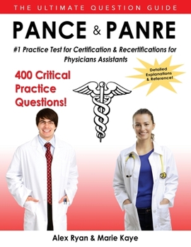 Paperback Pance and Panre: #1 Practice Test for Certification & Recertification for Physician Assistants Book