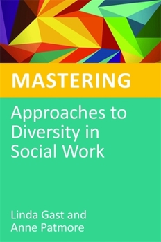 Paperback Mastering Approaches to Diversity in Social Work Book