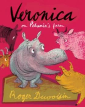 Hardcover Veronica on Petunia's Farm Book