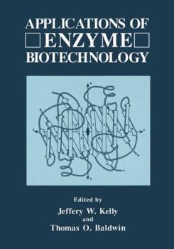 Paperback Applications of Enzyme Biotechnology Book