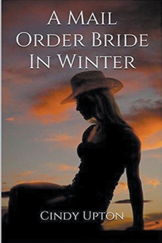 Paperback A Mail Order Bride In Winter Book