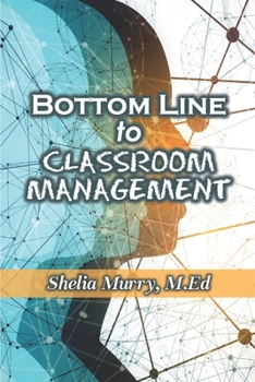 Paperback Bottom Line to Classroom Management Book