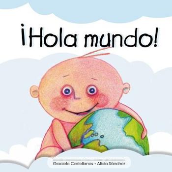 Paperback ?Hola mundo! [Spanish] Book