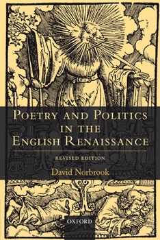 Paperback Poetry and Politics in the English Renaissance: Revised Edition Book