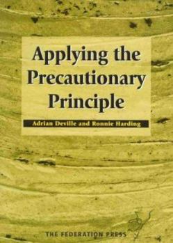 Paperback Applying the Precautionary Principle Book