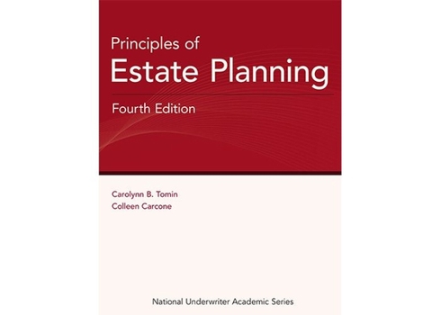 Principles of Estate Planning, 4th Edition