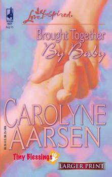 Mass Market Paperback Brought Together by Baby [Large Print] Book