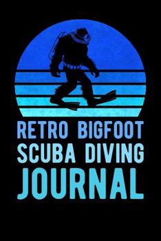 Paperback Retro Bigfoot Scuba Diving Journal Book