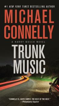 Trunk Music - Book #5 of the Harry Bosch