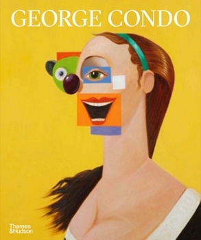 Paperback George Condo: Painting Reconfigured Book