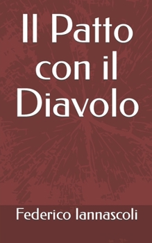 Paperback Il Patto con il Diavolo [Italian] Book