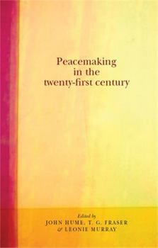 Paperback Peacemaking in the Twenty-First Century Book