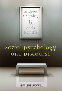 Paperback Social Psychology and Discourse Book