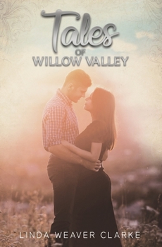 Paperback Tales of Willow Valley Book