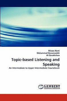 Paperback Topic-Based Listening and Speaking Book