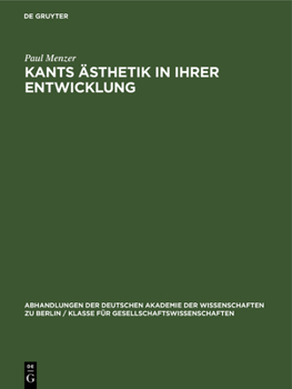 Hardcover Kants Ästhetik in Ihrer Entwicklung [German] Book