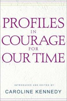 Hardcover Profiles in Courage for Our Time Book