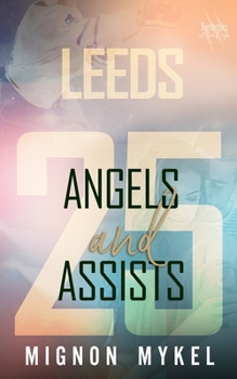 25: Angels and Assists - Book #3 of the Enforcers of San Diego