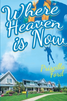 Paperback Where Heaven is Now Book