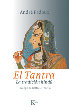 Paperback El Tantra: La Tradición Hindú [Spanish] Book