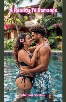 A Reality TV Romance