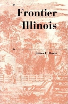 Paperback Frontier Illinois Book