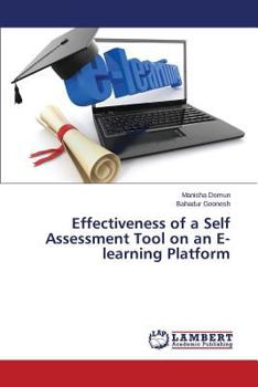 Paperback Effectiveness of a Self Assessment Tool on an E-Learning Platform Book