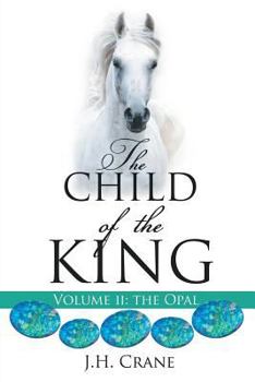 Paperback The Child of The King Volume II Book
