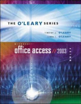 Paperback O'Leary Series: Microsoft Office Access 2003 Brief Book