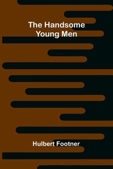 Paperback The Handsome Young Men Book