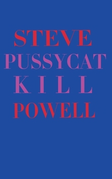 Paperback Pussycat Kill Book