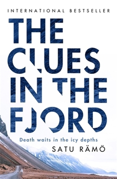 Paperback The Clues in the Fjord: The international bestselling, award-winning thriller you must read this year Book