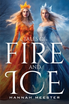 Paperback Tales Of Fire and Ice Book