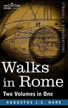 Paperback Walks in Rome (Two Volumes in One) Book