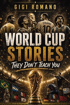 Paperback World Cup Stories They Don't Teach You Book