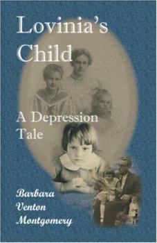 Paperback Lovinia's Child: A Depression Tale Book