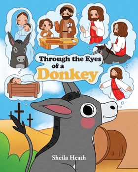 Paperback Through the Eyes of a Donkey Book