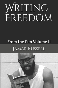 Paperback Writing Freedom: From the Pen Volume II Book
